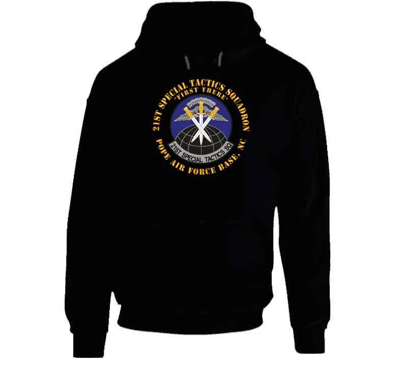 21st Special Tactics Squadron - First There - Pope Afb, Nc X 300 Classic T Shirt, Crewneck Sweatshirt, Hoodie, Long Sleeve