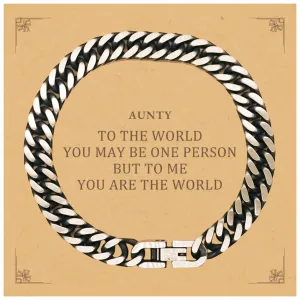 Aunty Gift. Birthday Meaningful Gifts for Aunty, To me You are the World. Standout Appreciation Gifts, Cuban Link Chain Bracelet with Message Card for Aunty