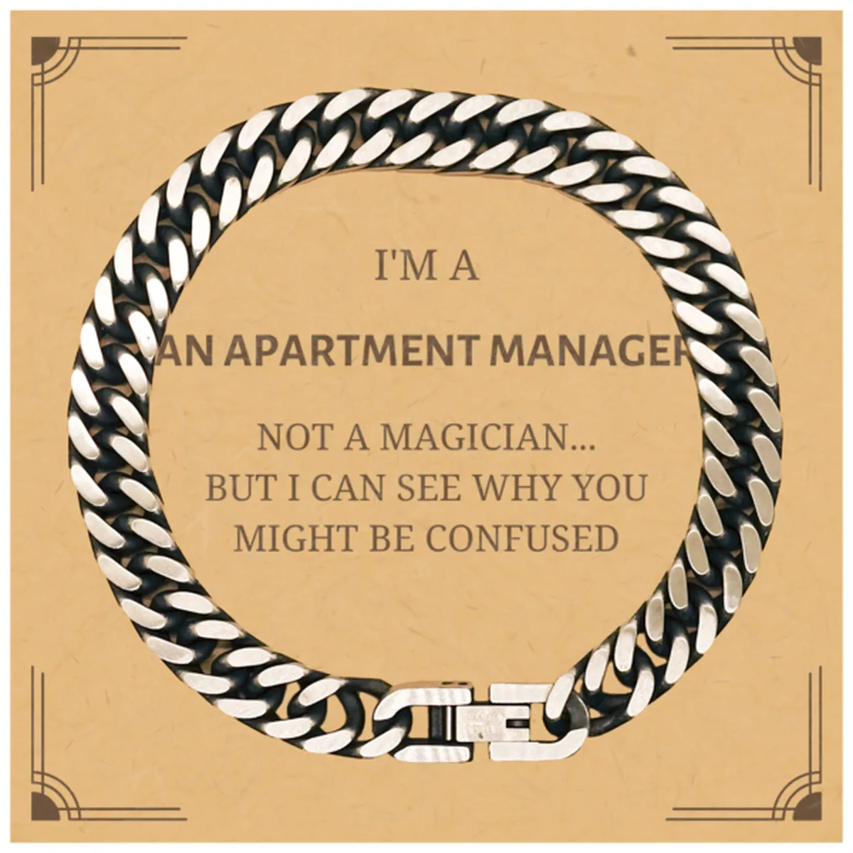 Badass Apartment Manager Gifts, I'm Apartment Manager not a magician, Sarcastic Cuban Link Chain Bracelet for Apartment Manager Birthday Christmas for  Men, Women, Friends, Coworkers