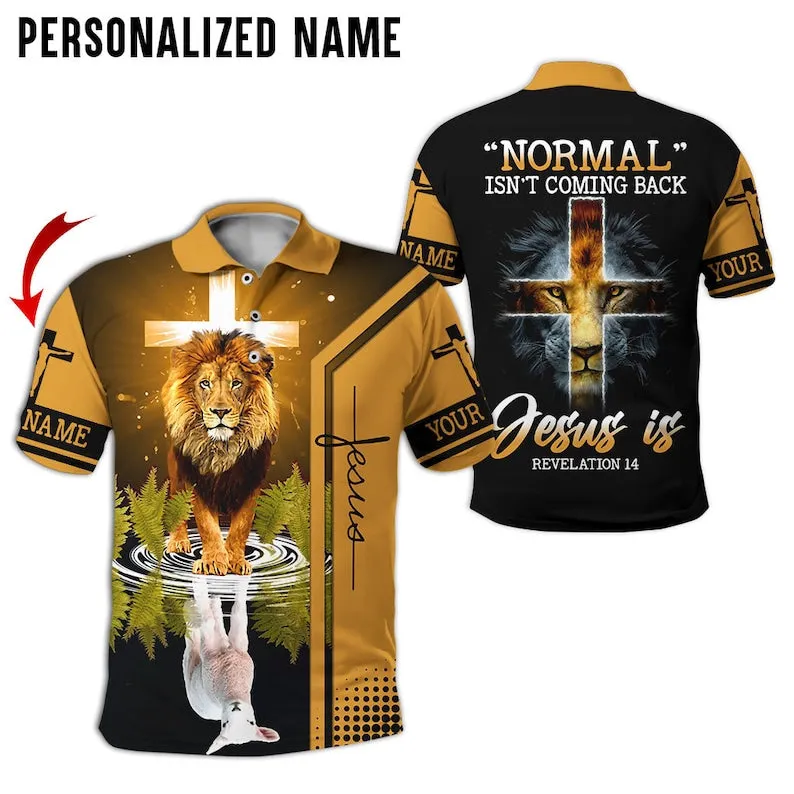 Personalized Normal Isn’t Coming Back Jesus Is Revelation 14 Cross Lion 3D All Over Printed Jesus Hoodie