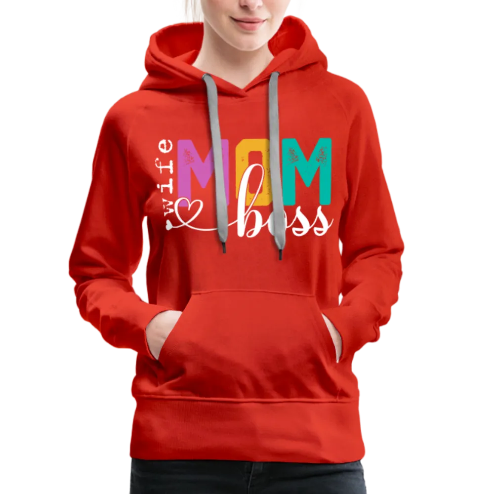 Wife Mom Boss Women’s Premium Hoodie