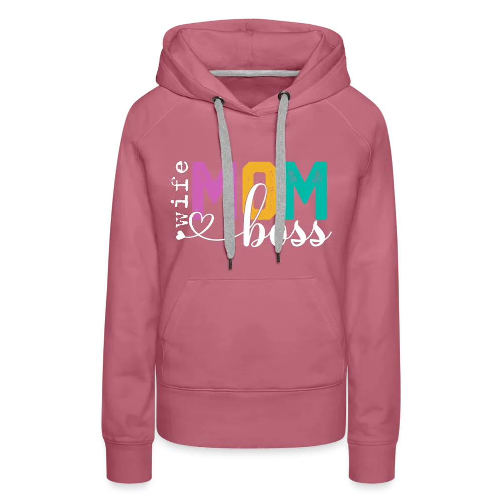 Wife Mom Boss Women’s Premium Hoodie