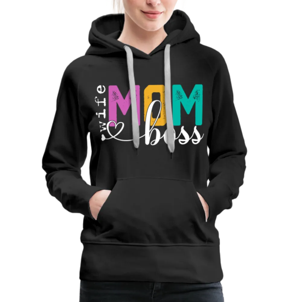 Wife Mom Boss Women’s Premium Hoodie