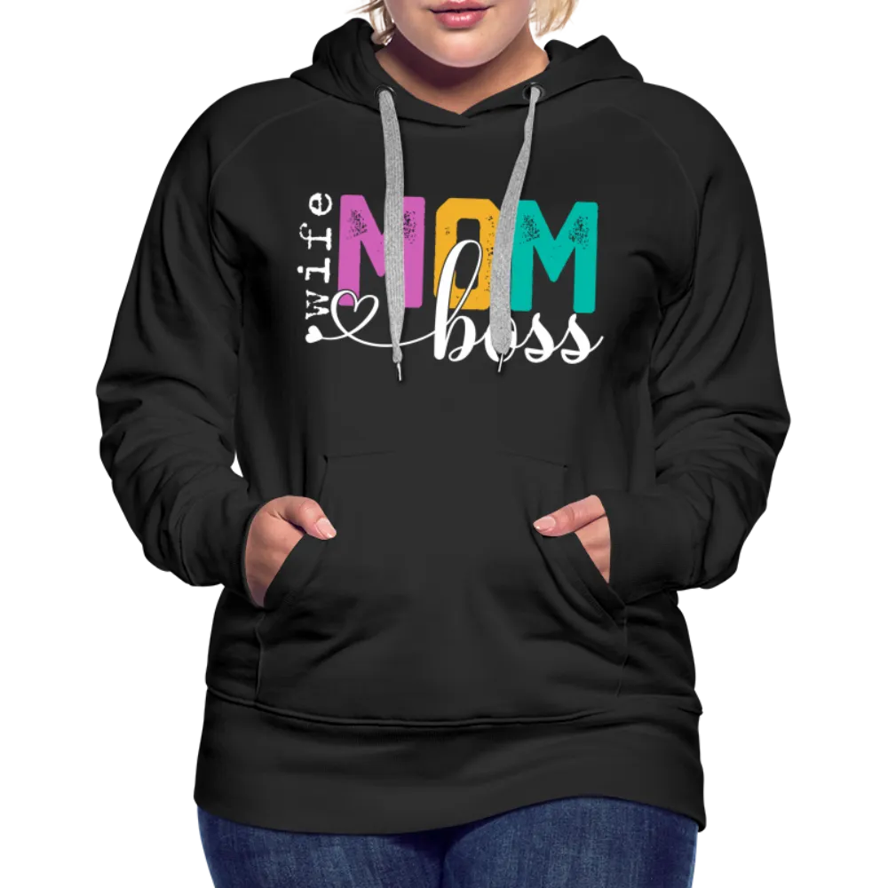 Wife Mom Boss Women’s Premium Hoodie