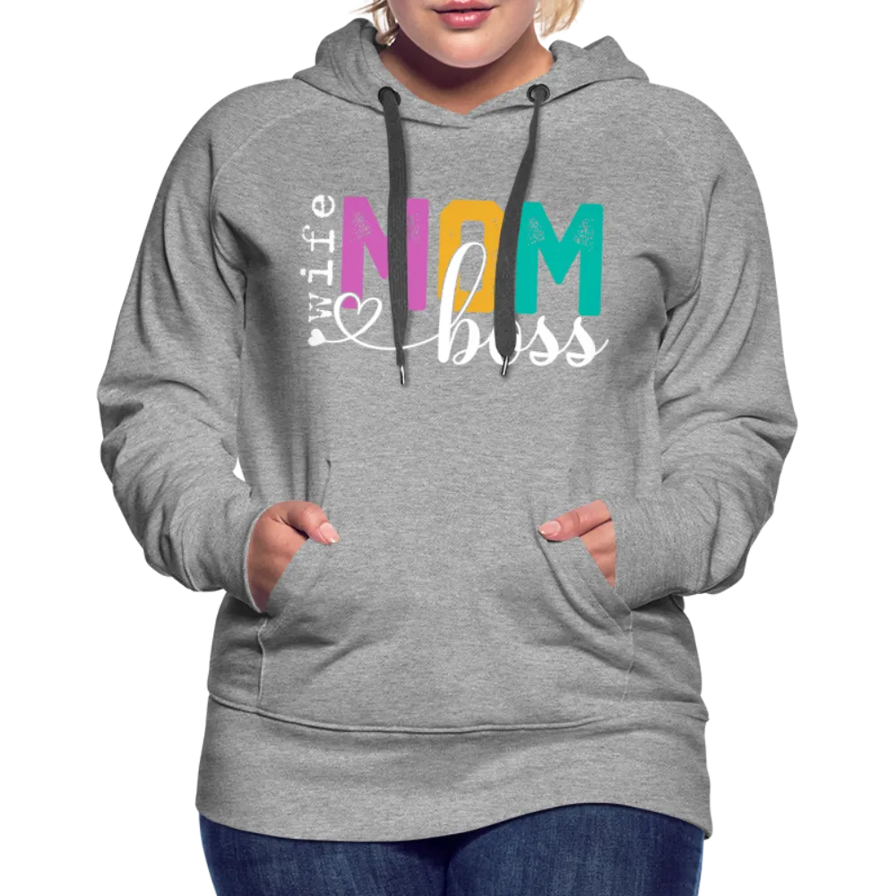 Wife Mom Boss Women’s Premium Hoodie